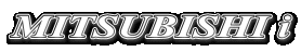 MITSUBISHI i
